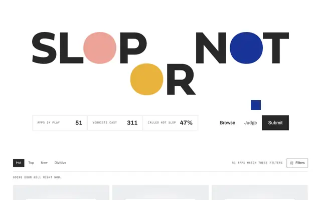 Screenshot of Slop or Not: strangers judge what you built