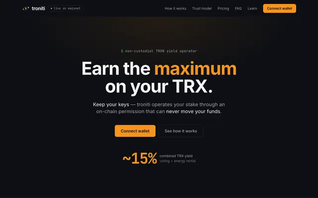 Screenshot of troniti — non-custodial TRON staking & energy yield