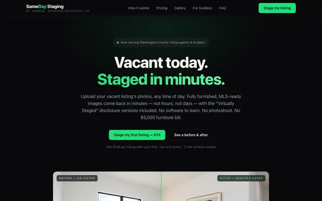 Screenshot of Same Day Staging — Vacant today. Staged tonight.