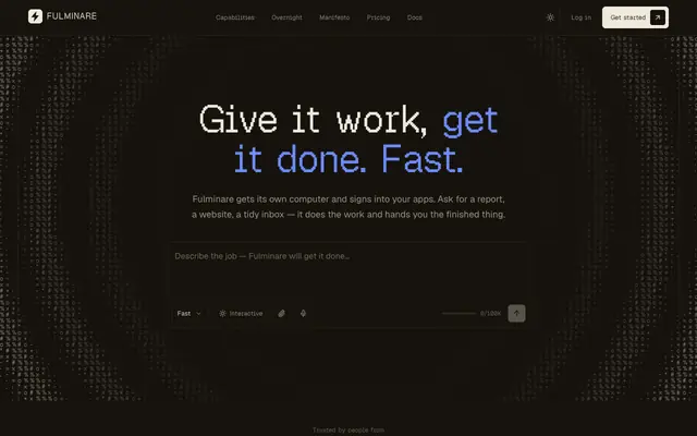 Screenshot of Fulminare — Free AI Agent That Gets Work Done, Fast