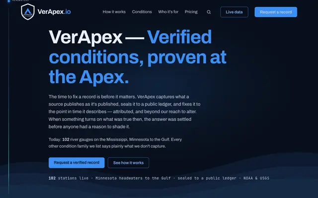 Screenshot of VerApex — Proof of conditions, sealed at the moment they happen
