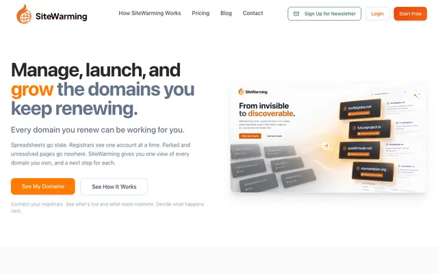Screenshot of SiteWarming - Manage, Launch, and Grow the Domains You Keep Renewing