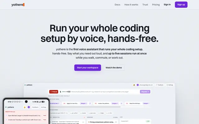 Screenshot of yothere · Run your whole coding setup by voice, hands-free