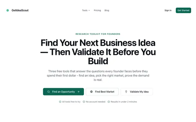 Screenshot of GetIdeaScout — Find an idea. Pick the market. Validate demand.