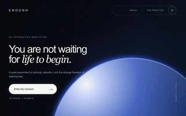 Screenshot of ENOUGH — An Interactive Meditation