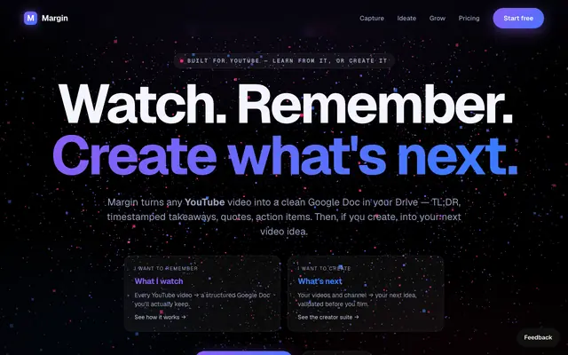 Screenshot of Margin — Watch. Remember. Create what's next.