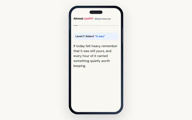 Screenshot of Almost Selected — A Text-Selection Game for Inner Peace