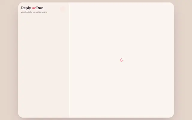 Screenshot of Reply or Run — Your AI Dating Assistant for His Texts