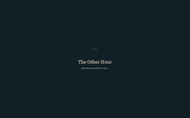 Screenshot of The Other Hour · A window into the past