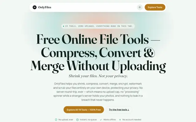 Screenshot of OnlyFiles — Free PDF, Image & Video Tools, No Upload