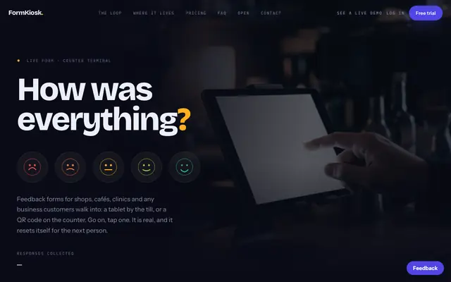 Screenshot of FormKiosk · How was everything?