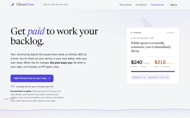 Screenshot of CleverCrow · Get paid to work your backlog.