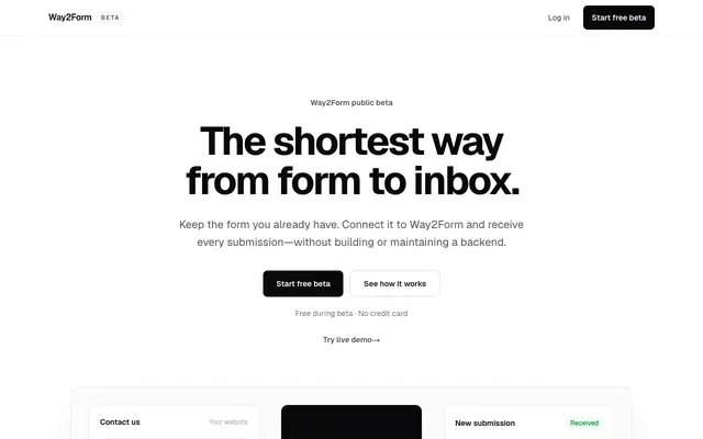 Screenshot of Way2Form — Form backend for your existing contact forms