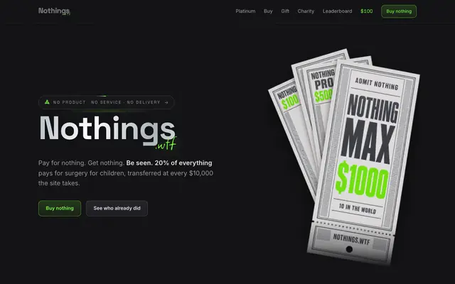 Screenshot of nothings.wtf — pay for nothing, get nothing, be seen