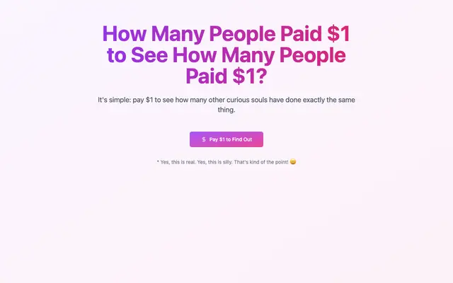 Screenshot of How many people paid $1 to see how many people paid $1