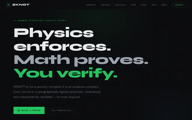 Screenshot of ZKNOT™ — Physics Enforces. Math Proves. You Verify.