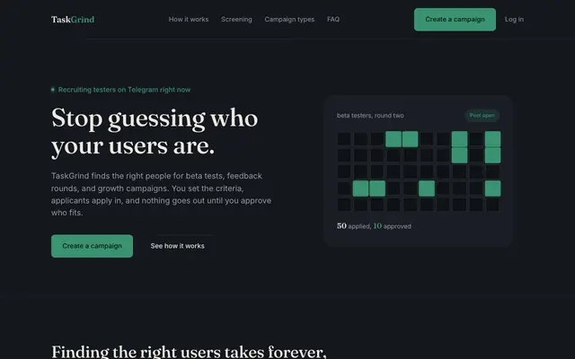 Screenshot of TaskGrind. Get the right users for your next campaign