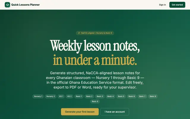Screenshot of Quick Lesson Planner — NaCCA-aligned weekly notes for Ghana teachers