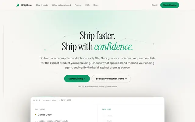 Screenshot of ShipSure — Ship faster with AI. Know the work is actually done.