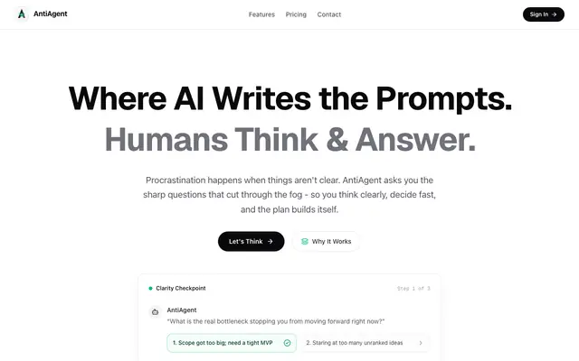 Screenshot of AntiAgent - Where AI Writes the Prompts & Humans Think & Answer