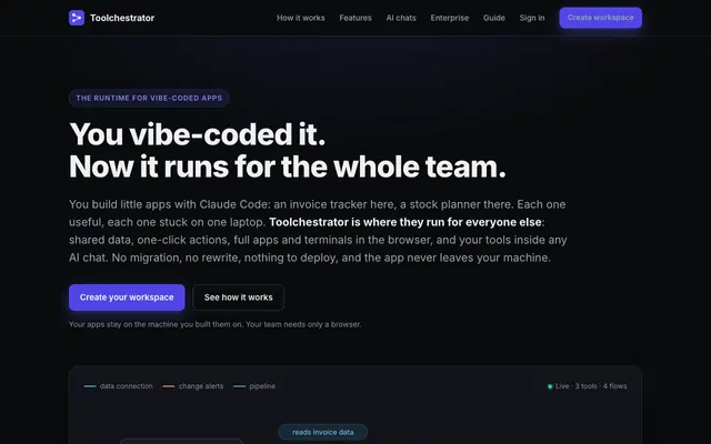 Screenshot of Toolchestrator: the runtime for vibe-coded apps