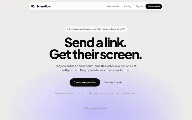Screenshot of ScreenFlowr: send a link, get their screen recording
