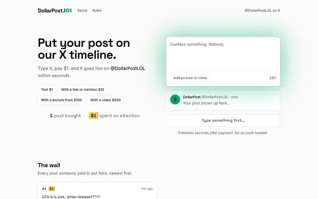 Screenshot of DollarPost · Anyone can post on our X account. One dollar.