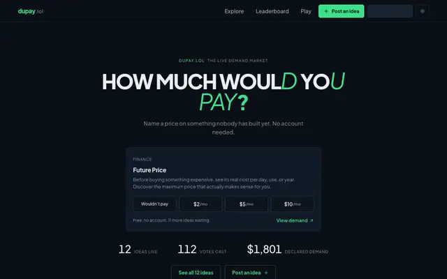 Screenshot of How Much Would You Pay? · Price the ideas that do not exist yet