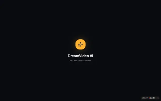 Screenshot of DreamVideo AI — Turn ideas into videos
